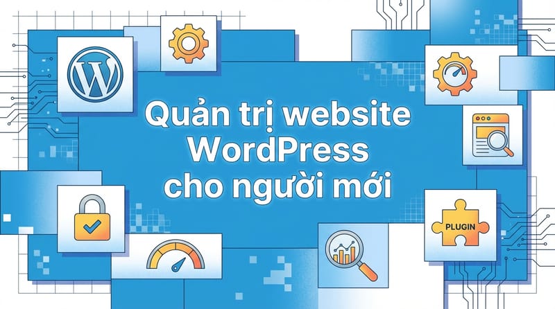 Quản trị website WordPress cho người mới